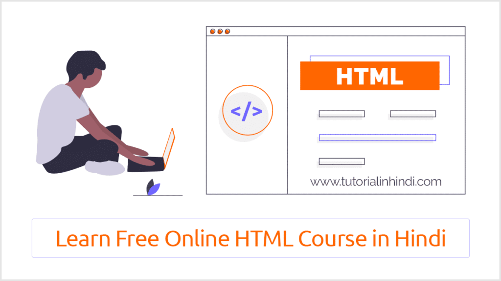 Learn Free Online HTML Course in Hindi