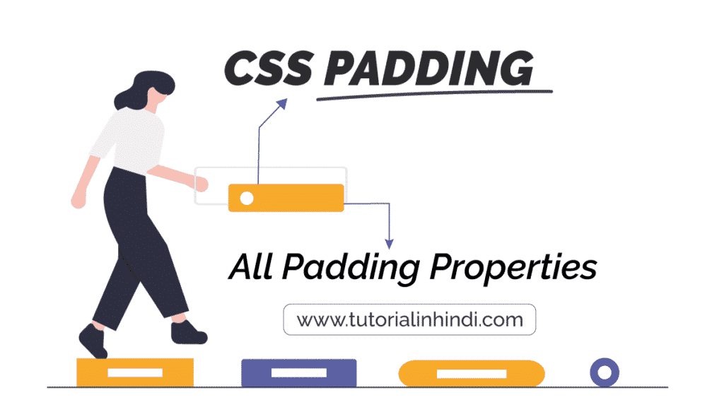 CSS Padding in Hindi (Padding Properties in hindi)