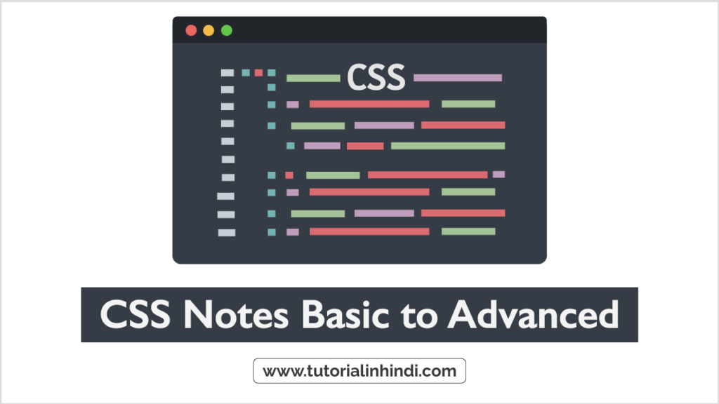 CSS Notes in Hindi (सीएसएस नोट्स इन हिंदी)