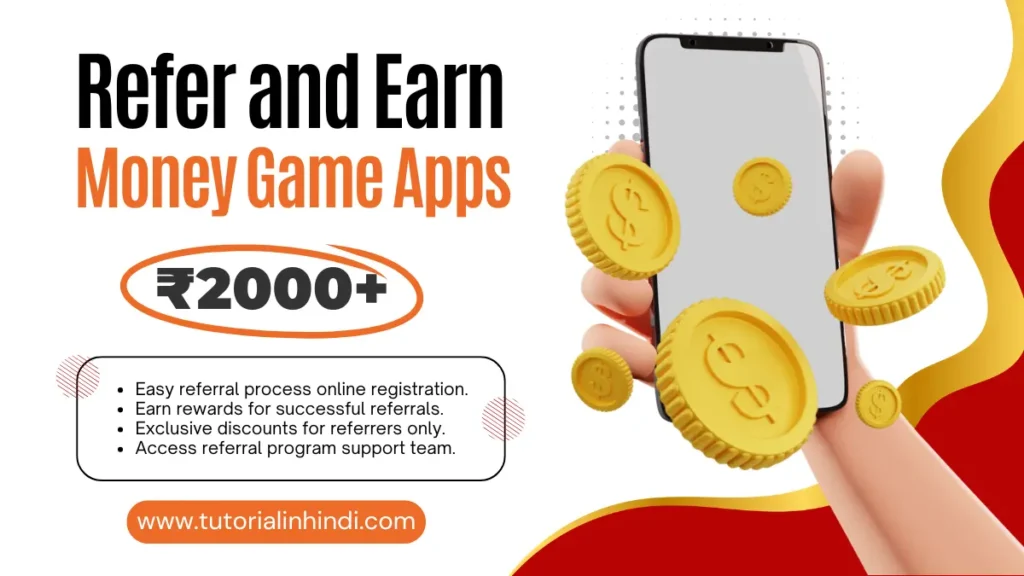 Refer and Earn Game Apps